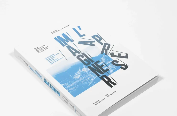 Imaginer l’après. Vulnérabilité environnementale et décision publique en contexte post-catastrophe Imaginer l'après